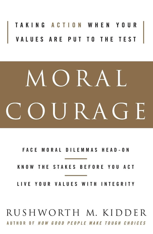 Moral Courage - 3875
