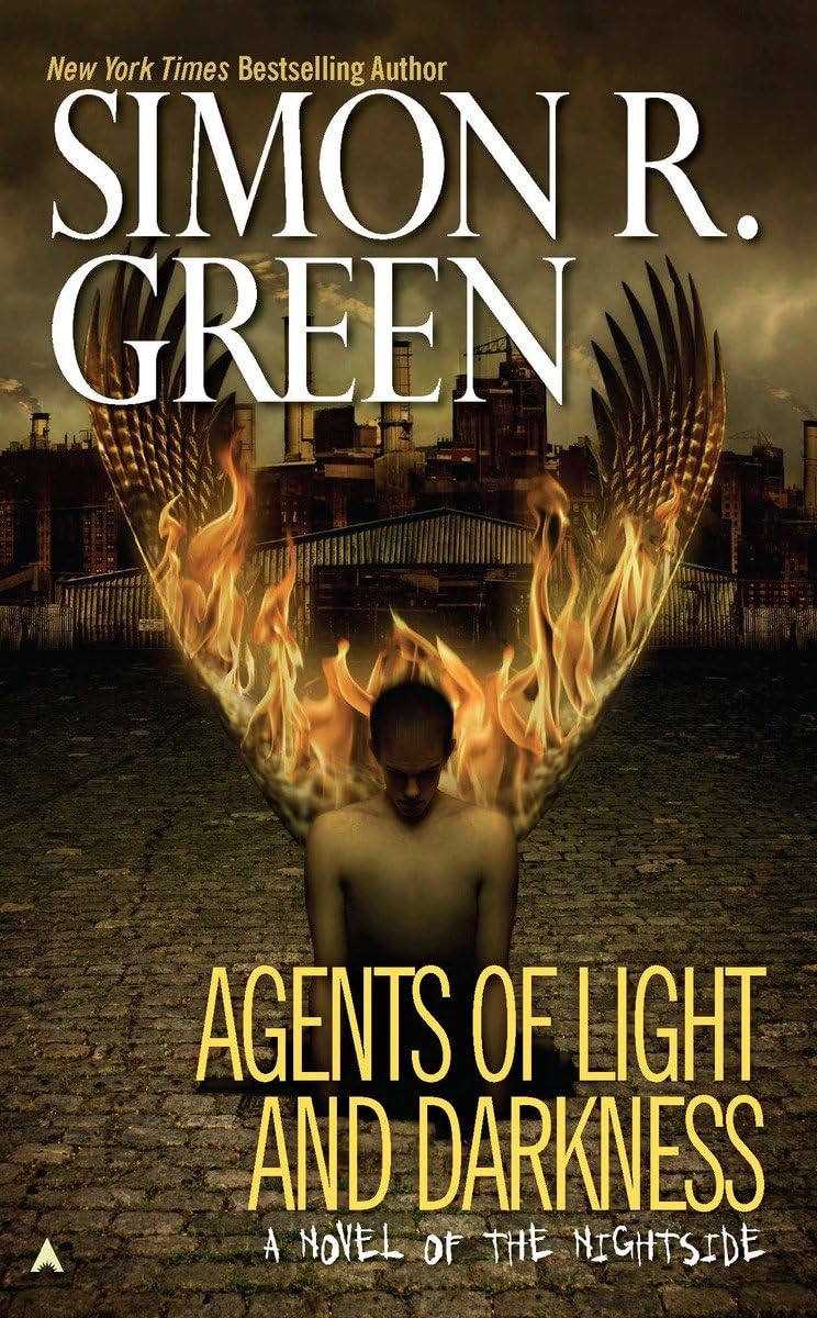 Agents of Light and Darkness (Nightside, Book 2) - 2074