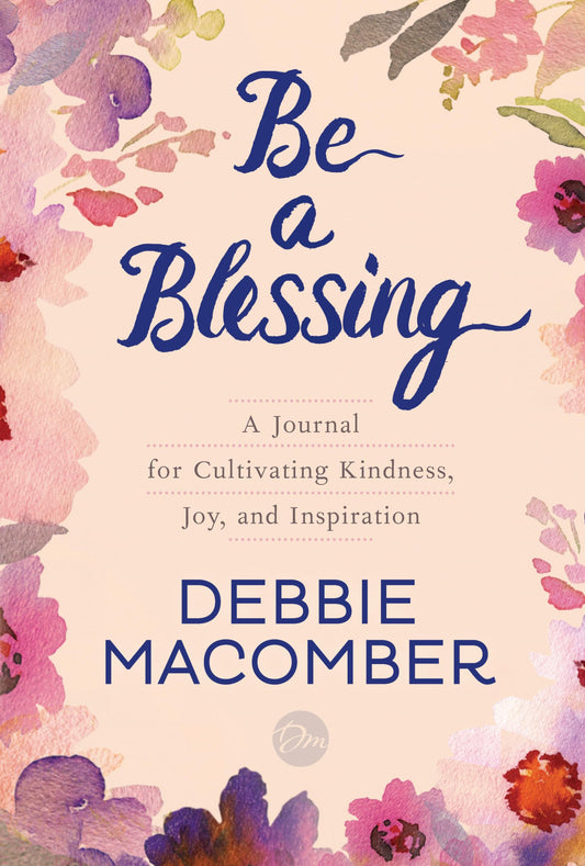 Be a Blessing: A Journal for Cultivating Kindness, Joy, and Inspiration - 8283