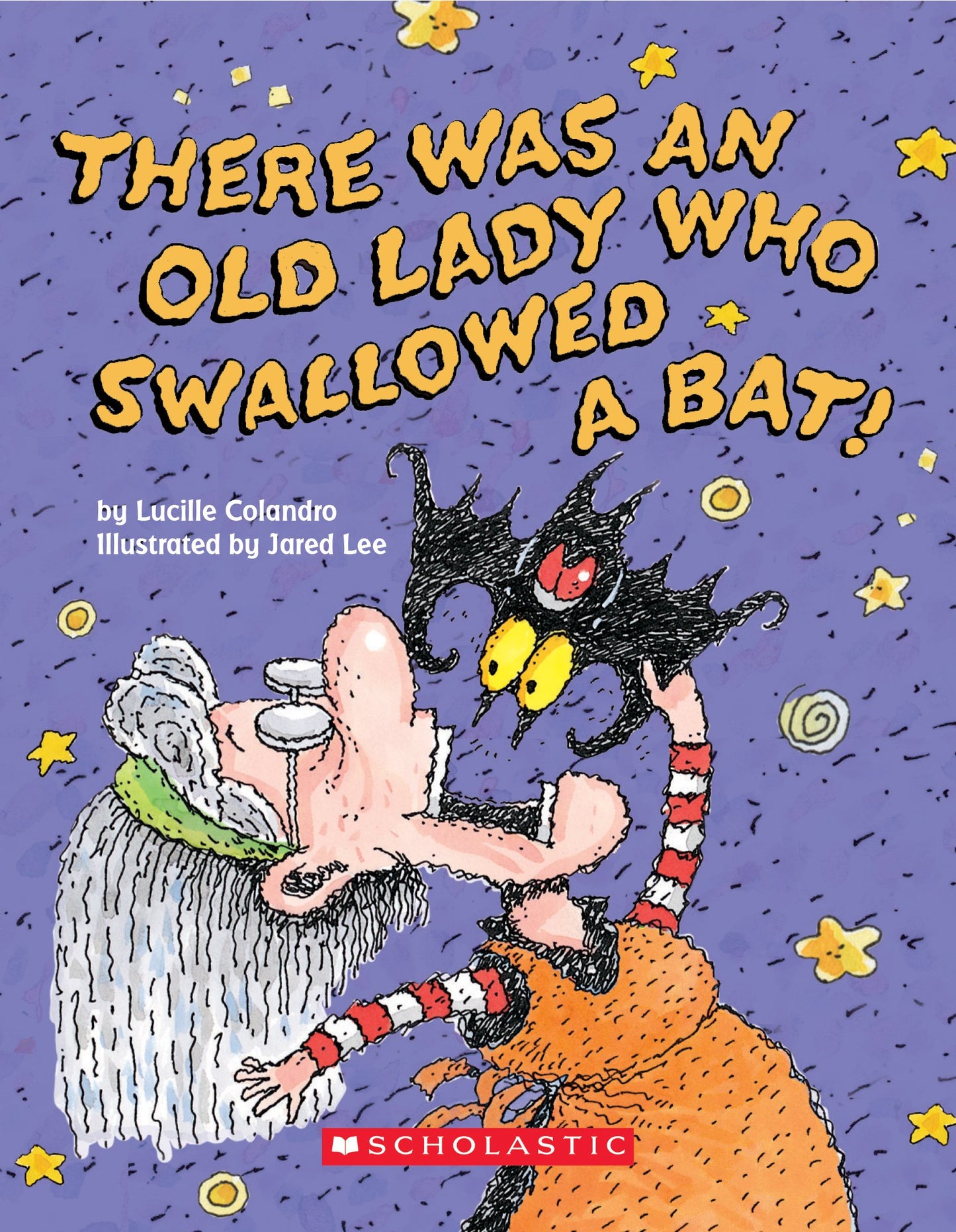 There Was an Old Lady Who Swallowed a Bat! (Board Book) - 5786