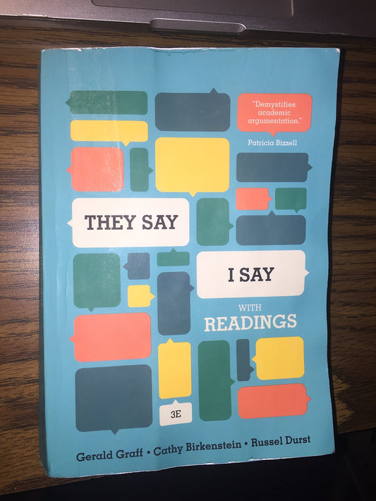 "They Say / I Say": The Moves That Matter in Academic Writing, with Readings (Third Edition) - 7489