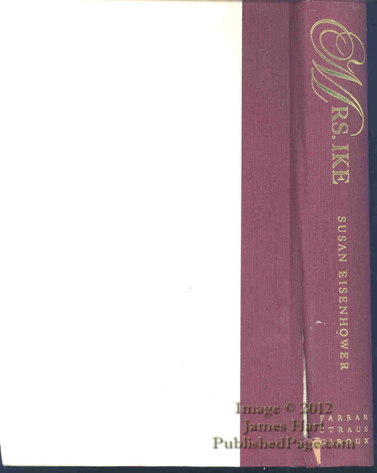 Mrs. Ike: Memories and Reflections on the Life of Mamie Eisenhower - 3600