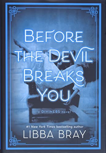 Before the Devil Breaks You (The Diviners, 3) - 4758