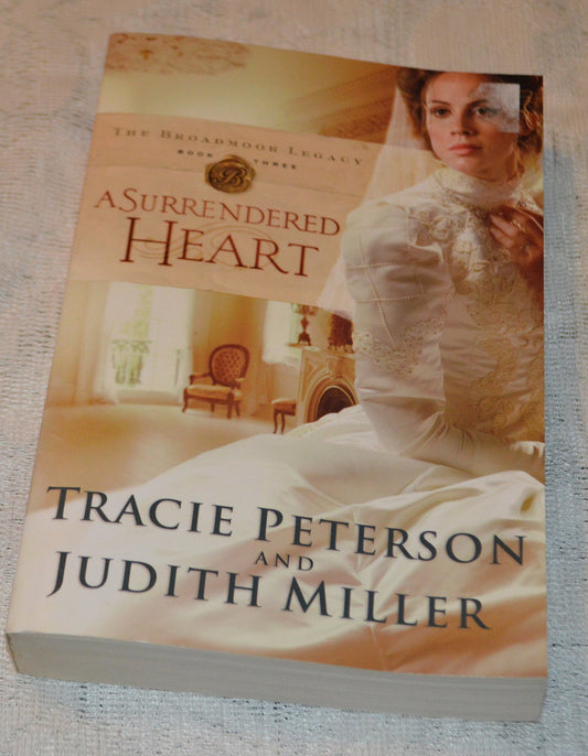 A Surrendered Heart (Broadmoor Legacy, Book 3) - 7519