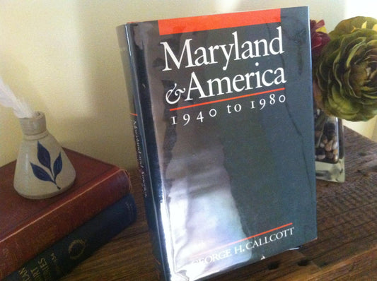 Maryland and America, 1940 to 1980 - 5736