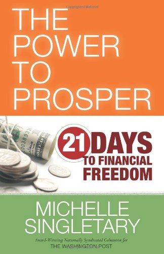 The Power to Prosper: 21 Days to Financial Freedom - 1312
