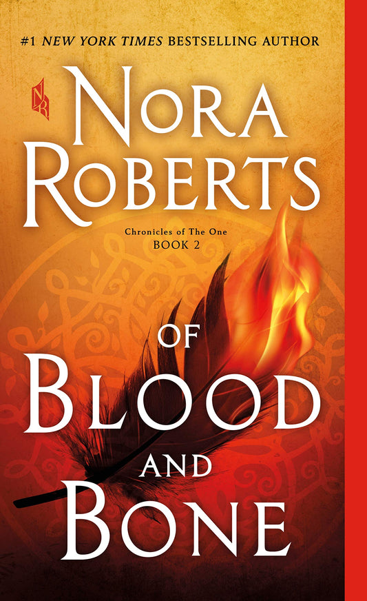 Of Blood and Bone: Chronicles of The One, Book 2 (Chronicles of The One, 2) - 7679