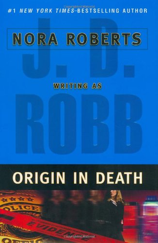 Origin in Death (In Death, 21) - 3052