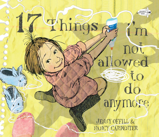 17 Things I'm Not Allowed to Do Anymore - 3955