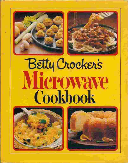 Betty Crocker's Microwave Cookbook - 900