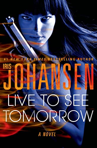 Live to See Tomorrow: A Novel (Catherine Ling) - 7121