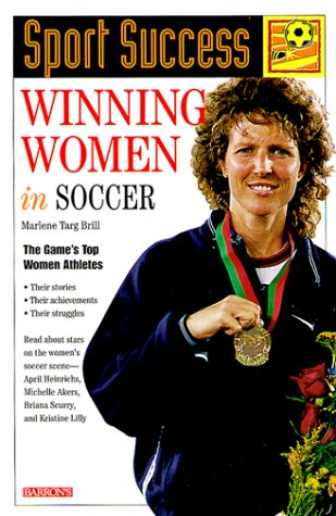 Winning Women in Soccer (Sport Success) - 2227
