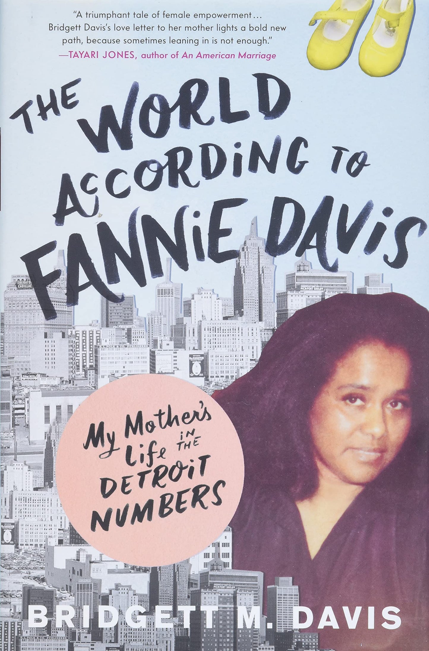 The World According to Fannie Davis: My Mother's Life in the Detroit Numbers - 9082