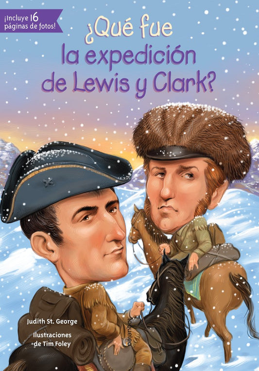 ¿Qué fue la expedición de Lewis y Clark? (Quien Fue? / Who Was?) (Spanish Edition) - 9209