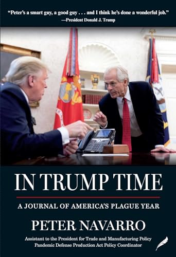 In Trump Time: A Journal of America's Plague Year - 5169