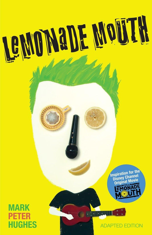 Lemonade Mouth: Adapted Movie Tie-In Edition - 5834