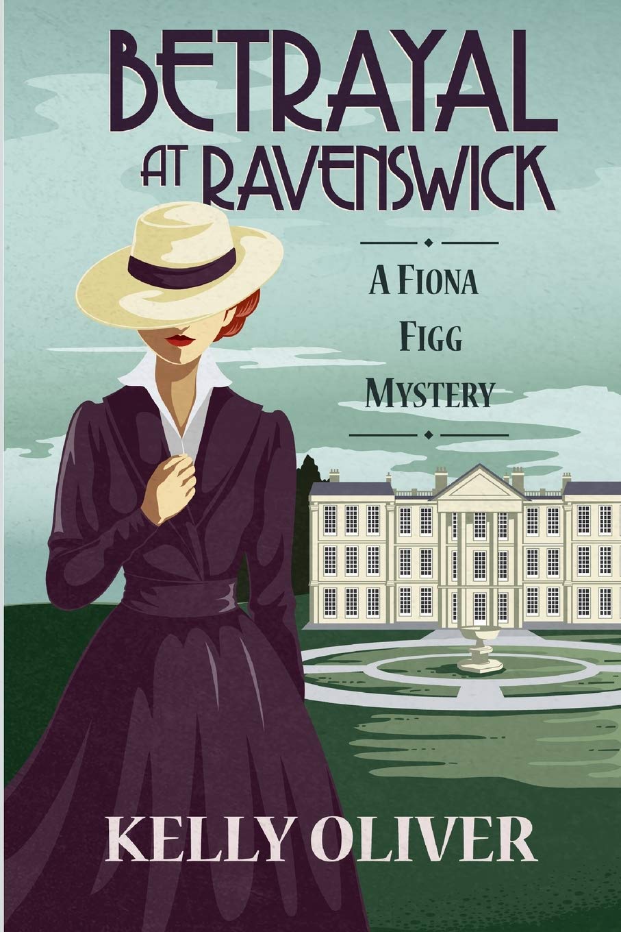 Betrayal at Ravenswick: A Fiona Figg Mystery - 3824