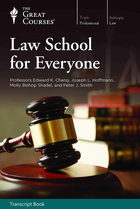 Law School for Everyone: Litigation and Legal Practice & Criminal Law and Procedure - Transcript Book - 6404