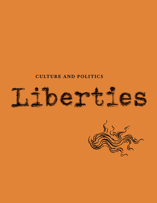 Liberties Journal of Culture and Politics: Volume 4, Issue 3 (Liberties Journal of Culture and Politics, 4) - 1810
