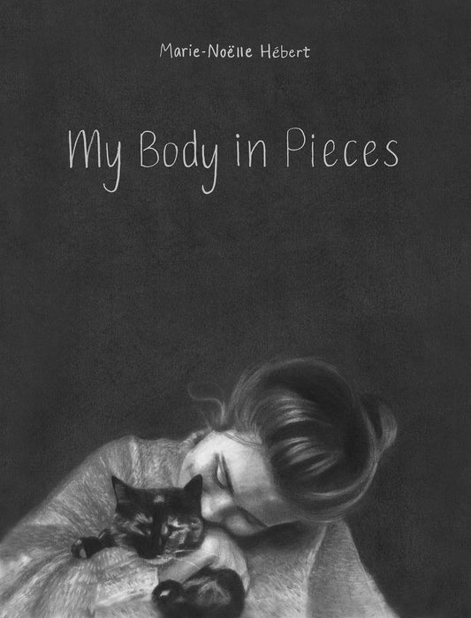 My Body in Pieces - 4613