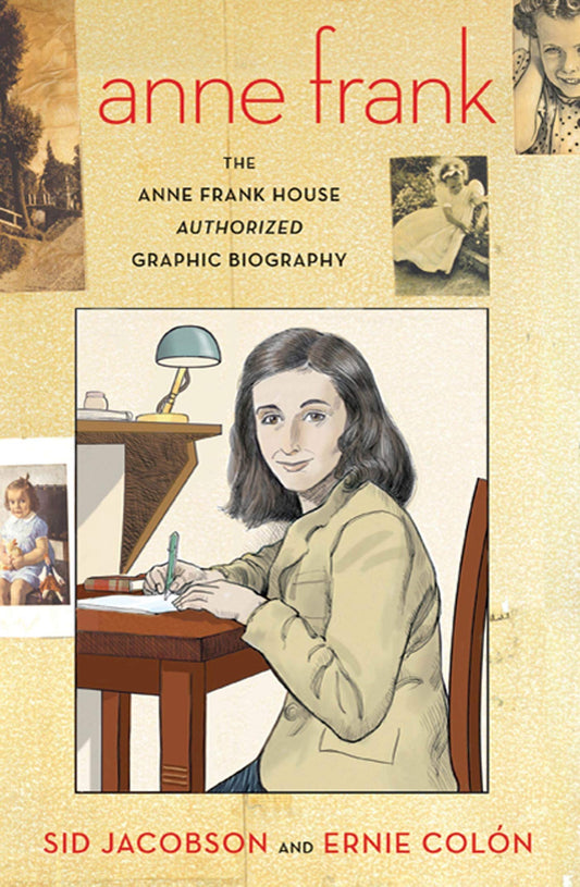 Anne Frank: The Anne Frank House Authorized Graphic Biography - 7040
