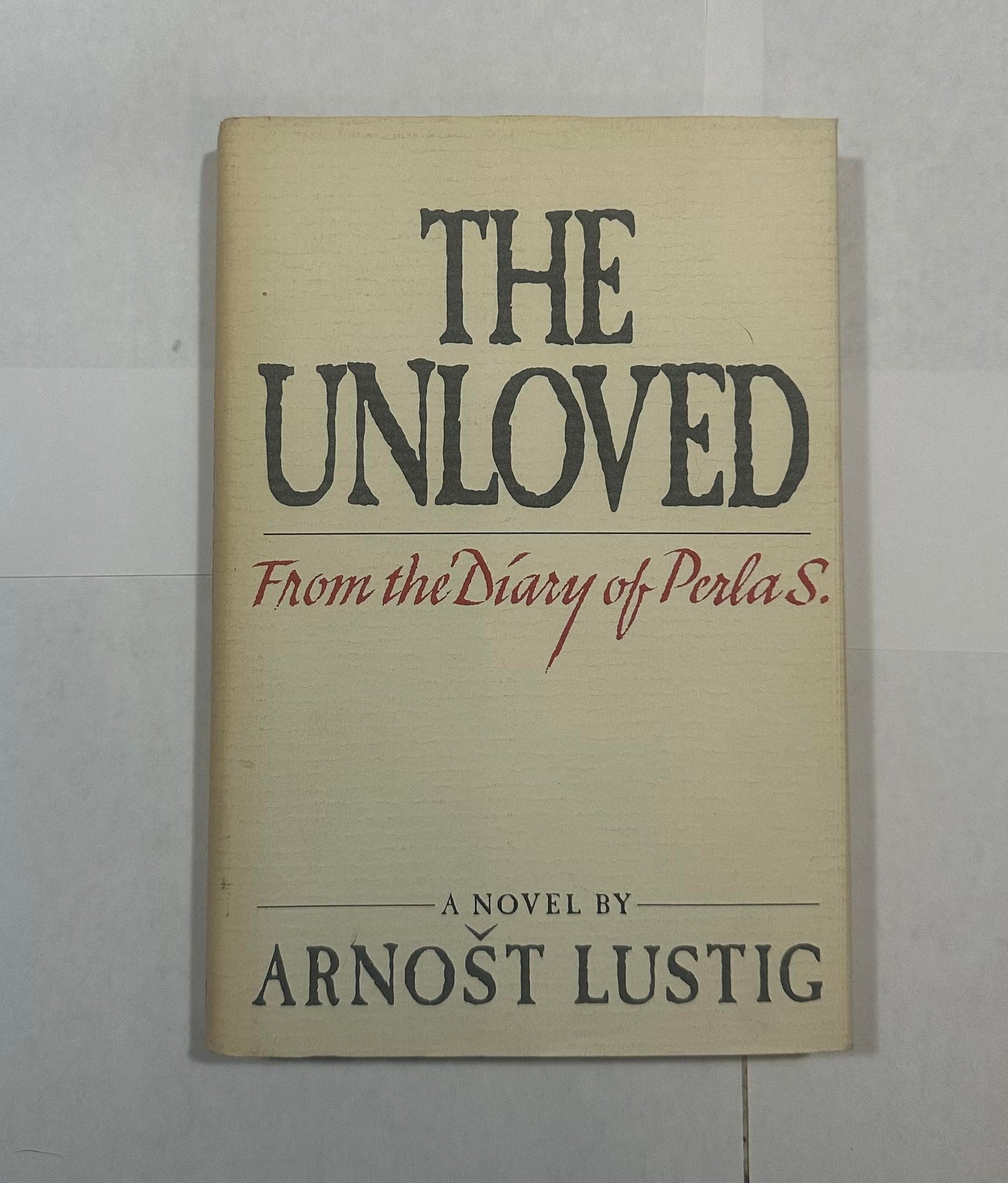 The Unloved: From the Diary of Perla S. - 8130