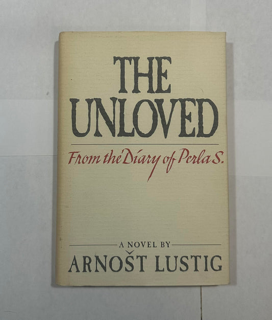 The Unloved: From the Diary of Perla S. - 8130