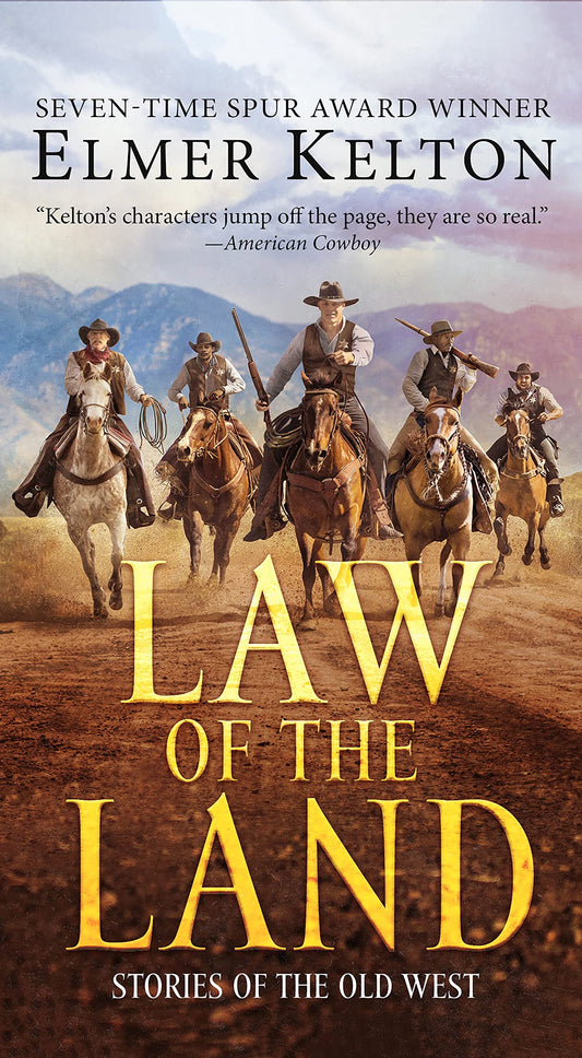 Law of the Land: Stories of the Old West - 8393