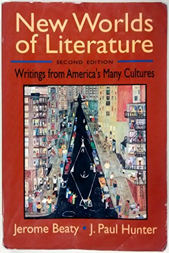 New Worlds of Literature: Writings from America's Many Cultures - 1681
