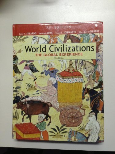 World Civilizations: The Global Experience: AP Edition - 5773