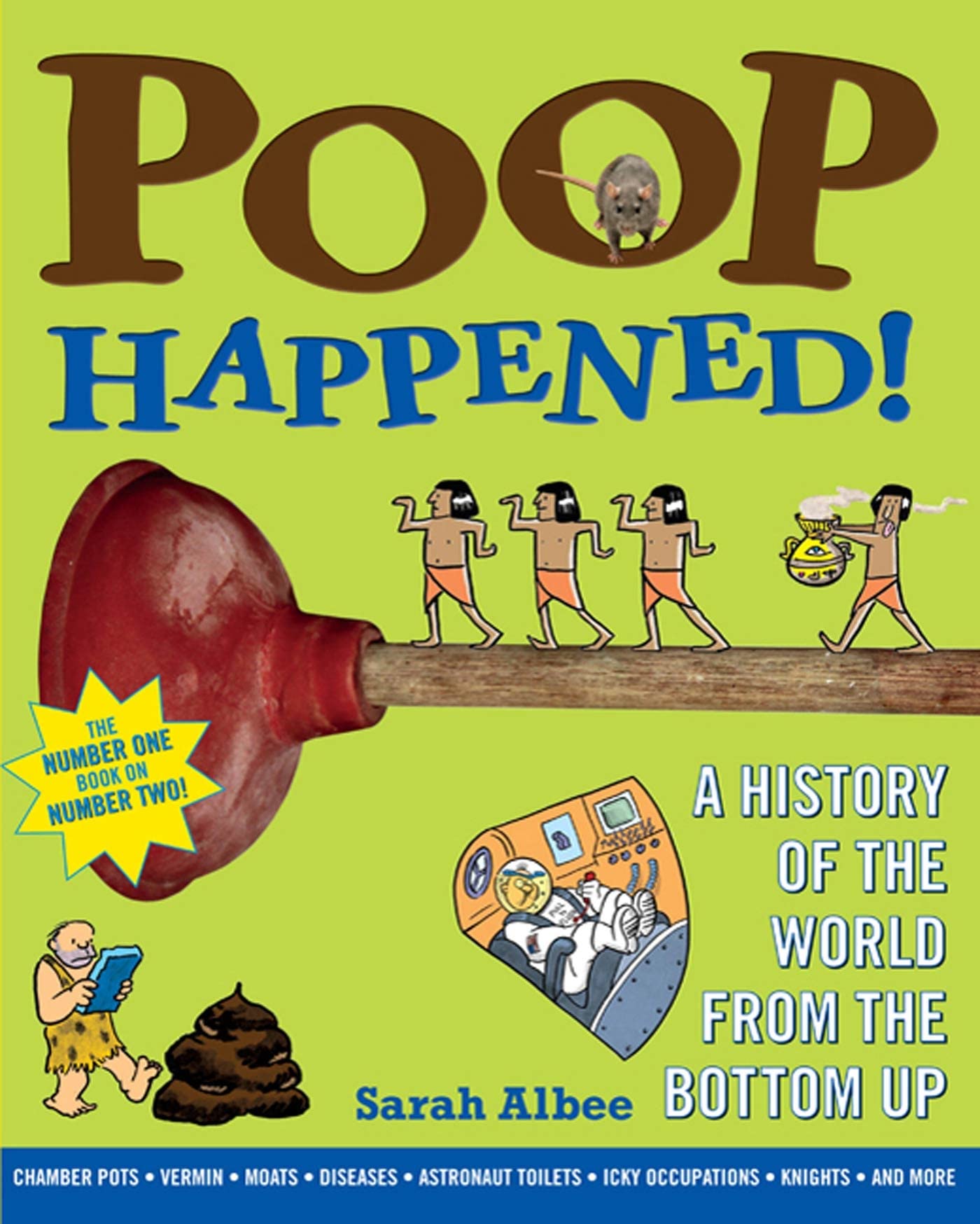 Poop Happened!: A History of the World from the Bottom Up - 6959