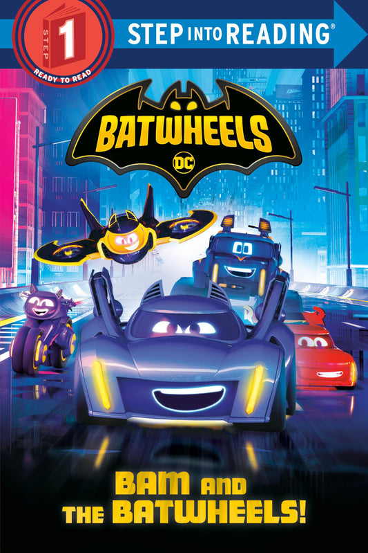 Bam and the Batwheels! (DC Batman: Batwheels) (Step into Reading) - 6274