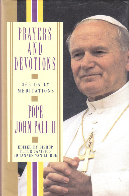 Prayers and Devotions: 365 Daily Meditations; from John Paul II - 4205