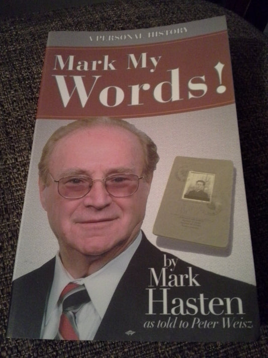 Mark My Words! A Personal History - 6423