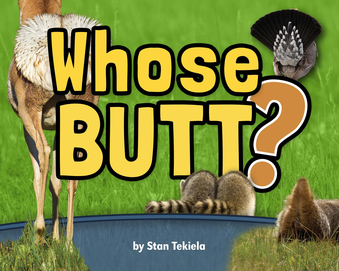 Whose Butt? (Wildlife Picture Books) - 9713