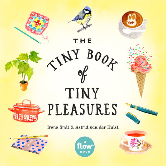 The Tiny Book of Tiny Pleasures (Flow) - 6292