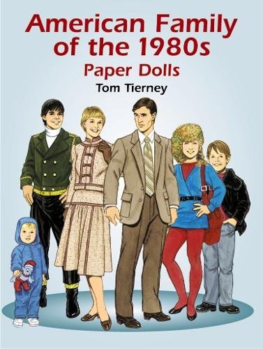 American Family of the 1980s Paper Dolls (Dover Paper Dolls) - 3454