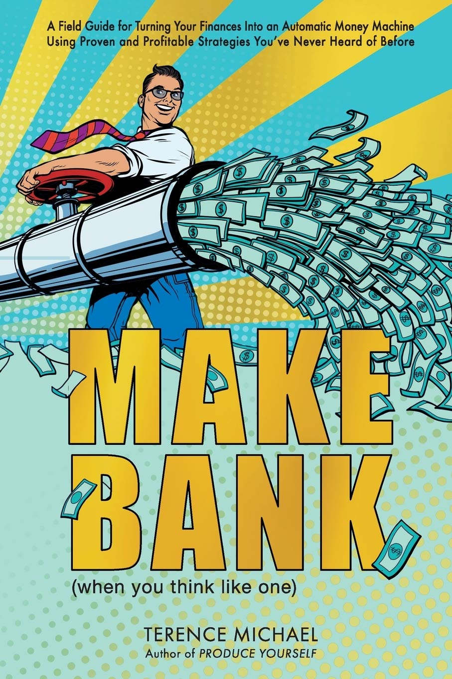 Make Bank (when you think like one) - 9430