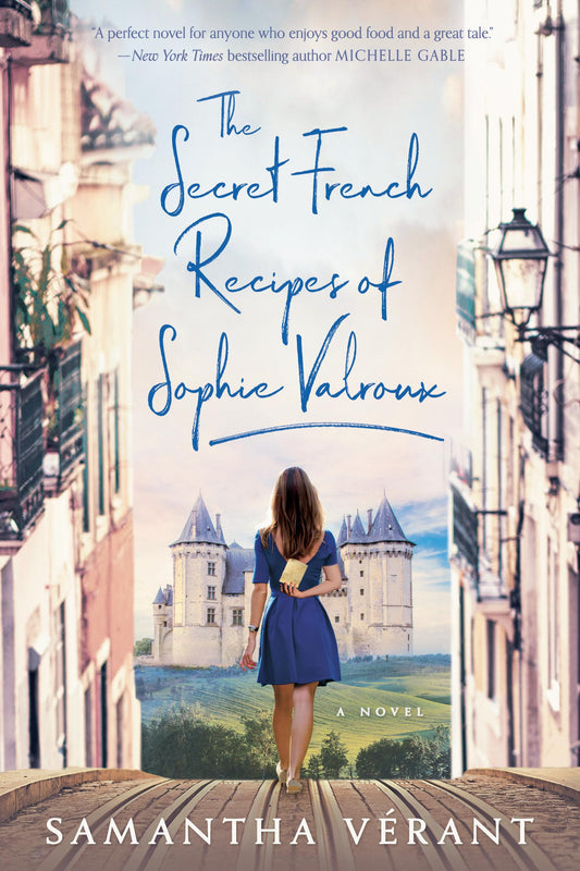 The Secret French Recipes of Sophie Valroux - 8019