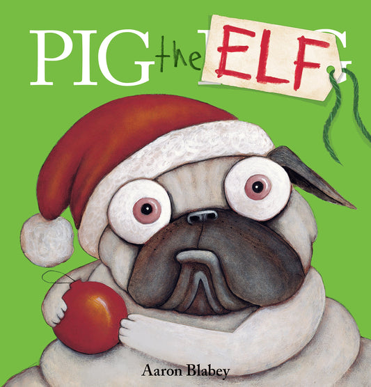 Pig the Elf (Pig the Pug) - 7672