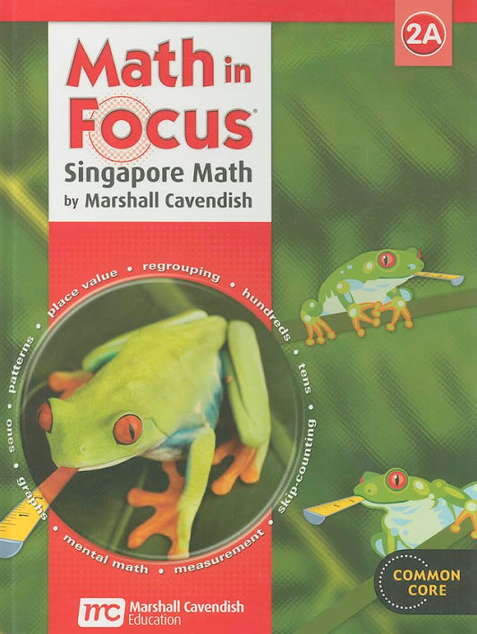 Math in Focus: Singapore Math: Student Edition Grade 2 Book a 2013 - 2957