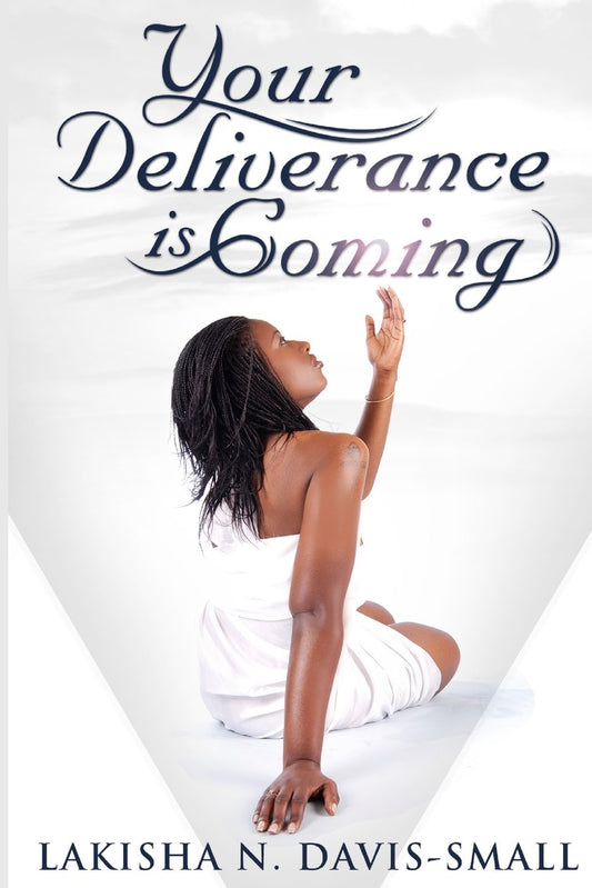 Your Deliverance is Coming - 7540