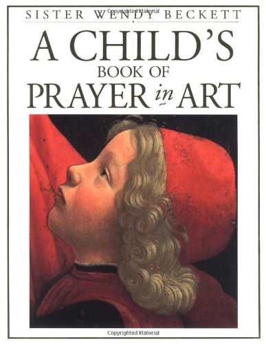 A Child's Book of Prayer in Art - 4547