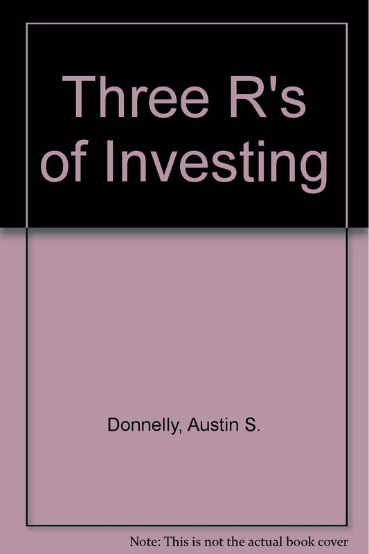 The three Rs of investing: Return, risk, and relativity - 365