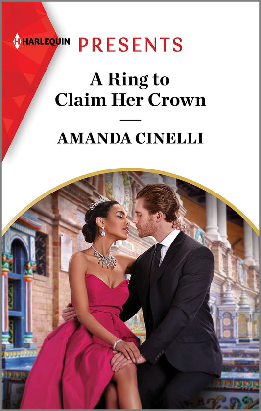 A Ring to Claim Her Crown (Harlequin Presents) - 6558
