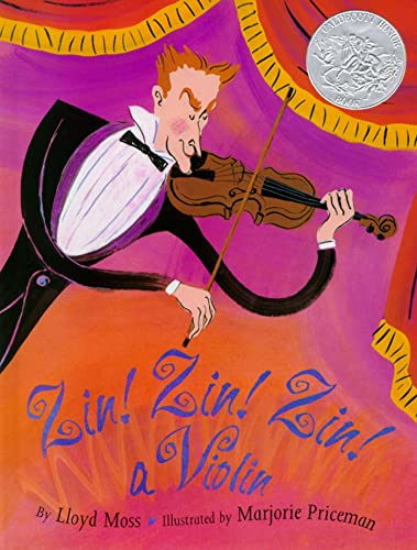 Zin! Zin! Zin! A Violin (Caldecott Honor Book) - 8431
