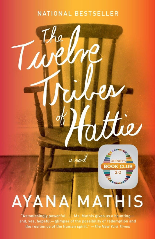 The Twelve Tribes of Hattie: A Novel - 2911