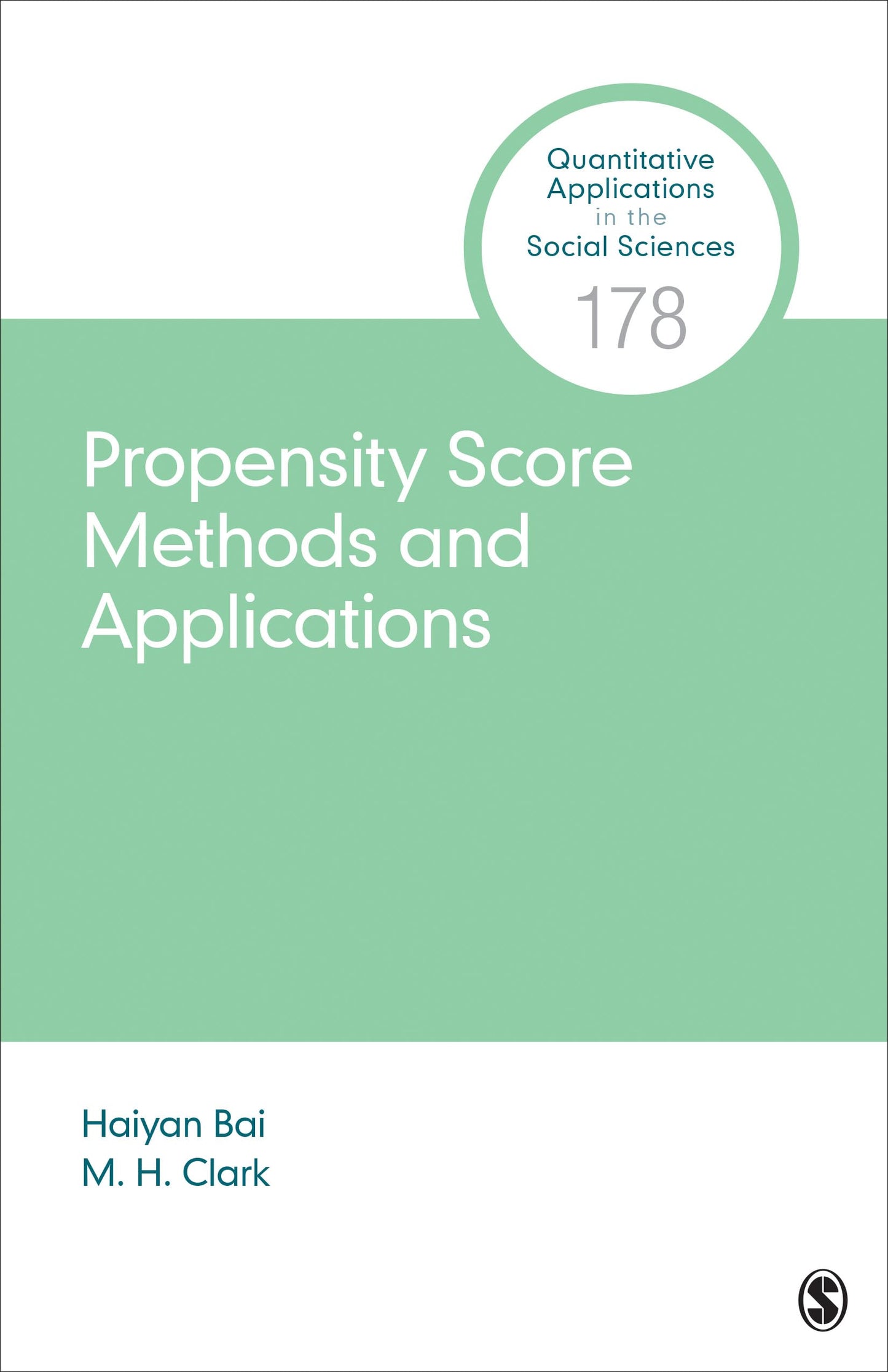 Propensity Score Methods and Applications (Quantitative Applications in the Social Sciences) - 558