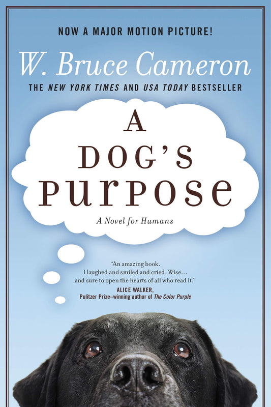 A Dog's Purpose: A Novel for Humans (A Dog's Purpose, 1) - 6066