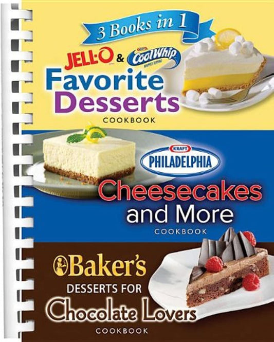 3 Books in 1: Jello and Cool Whip Favorite Desserts, Baker's Dessert for Chocolate Lovers, Philadelphia Cheesecakes and More - 1498